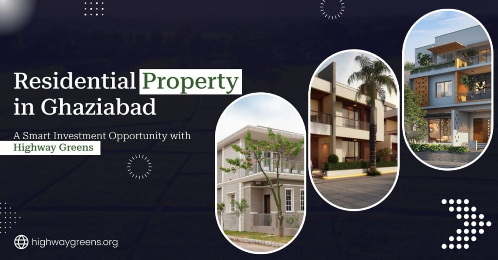 Residential Property in Ghaziabad